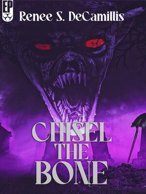 cover image of Chisel the Bone